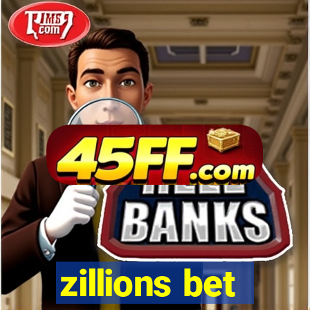 zillions bet